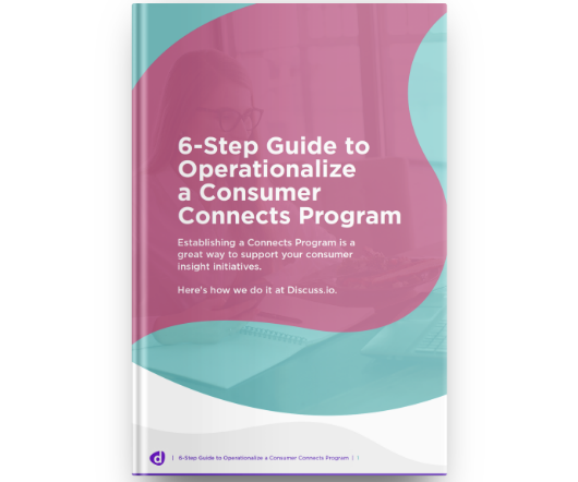6-Step Guide to Operationalize a Consumer Connects Program