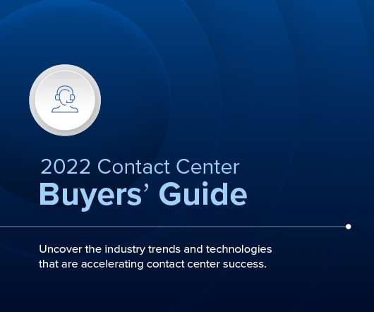 2022 Contact Center Buyers' Guide